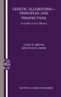 Buy Genetic Algorithms (English, Colin R. Reeves | Jonathan E. Rowe) — BookShops.in