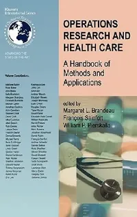Buy Operations Research and Health Care (English, Margaret L. Brandeau | Francois Sainfort | William P. Pierskalla) — BookShops.in