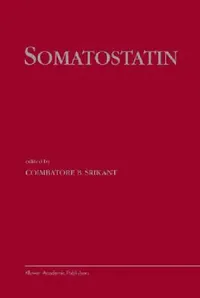 Buy Somatostatin (English, Coimbatore B. Srikant) — BookShops.in