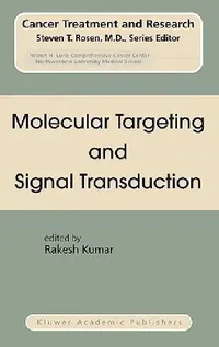 Buy Molecular Targeting and Signal Transduction (English, Rakesh Kumar) — BookShops.in