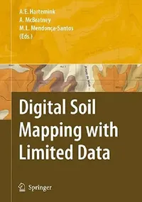 Buy Digital Soil Mapping with Limited Data (English, Alfred E. Hartemink | Robert J. Ahrens | Alex B. McBratney) — BookShops.in