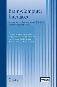 Buy Brain-Computer Interfaces (English, Theodore W. Berger | John K. Chapin | Greg A. Gerhardt) — BookShops.in