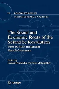 Buy The Social and Economic Roots of the Scientific Revolution (English, Gideon Freudenthal | Peter McLaughlin) — BookShops.in
