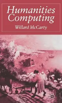 Buy Humanities Computing (English, W. McCarty) — BookShops.in