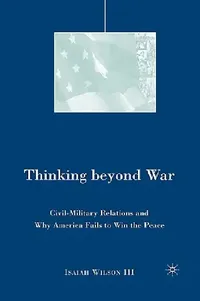 Buy Thinking Beyond War (English, I. Wilson) — BookShops.in