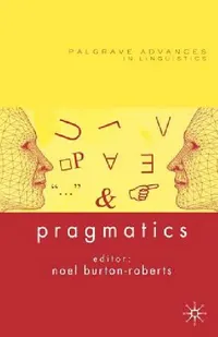 Buy Pragmatics (English, N. Burton-Roberts) — BookShops.in