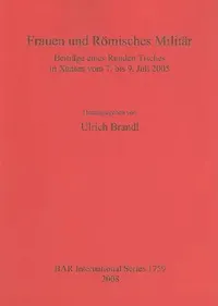 Buy Frauen und Römisches Militär (English, Ulrich Brandl) — BookShops.in