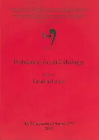 Buy Prehistoric Art and Ideology (English, Emmanuel Anati) — BookShops.in