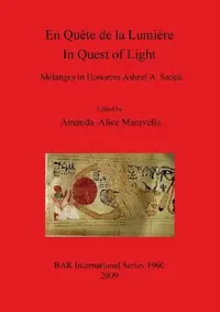 Buy En Quête de la Lumière / In Quest of Light. (English, Amanda-Alice Maravelia) — BookShops.in