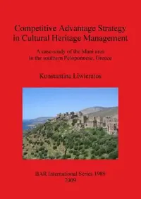 Buy Competitive Advantage Strategy in Cultural Heritage Management (English, Konstantina Liwieratos) — BookShops.in