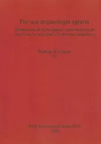 Buy Por una arqueología agraria (English, Helena Kirchner) — BookShops.in