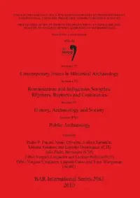 Buy Session C32 Contemporary Issues in Historical Archaeology (English, Pedro P. Funari | Nanci Oliveira | Andrés Zarankin) — BookShops.in