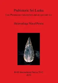 Buy Prehistoric Sri Lanka (English, Halawathage Nimal Perera) — BookShops.in