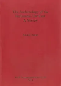 Buy The Archaeology of the Hellenistic Far East (English, Rachel Mairs) — BookShops.in