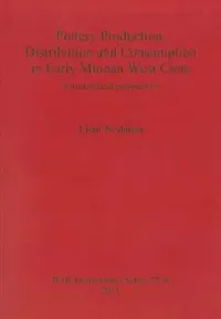Buy Pottery Production, Distribution and Consumption in Early Minoan West Crete (English, Eleni Nodarou) — BookShops.in