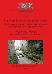 Buy In concavis petrarum habitaverunt (English, Jorge López Quiroga | Artemio Manuel Martínez Tejera) — BookShops.in