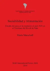 Buy Sociabilidad Y Alimentación (English, María Marschoff) — BookShops.in