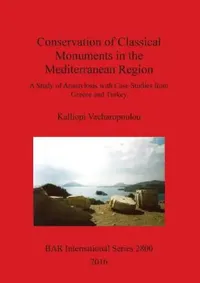 Buy Conservation of Classical Monuments in the Mediterranean Region (English, Kalliopi Vacharopoulou) — BookShops.in
