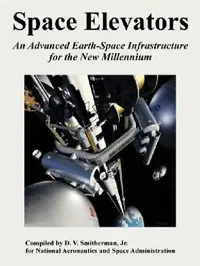 Buy Space Elevators (English, Jr. Smitherman D. V. | NASA) — BookShops.in
