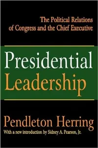 Buy Presidential Leadership (English, Pendleton Herring) — BookShops.in