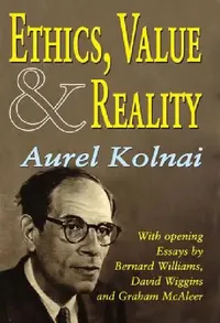 Buy Ethics, Value, & Reality (English, Aurel Kolnai) — BookShops.in