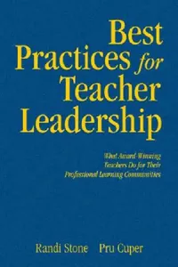 Buy Best Practices for Teacher Leadership (English, Randi Stone | Pru Cuper) — BookShops.in