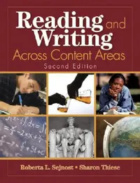 Buy Reading and Writing Across Content Areas (English, Roberta L. Sejnost | Sharon Thiese) — BookShops.in