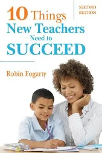 Buy Ten Things New Teachers Need to Succeed | by Robin J. Fogarty | Corwin Publishers | by Robin J. Fogarty | Corwin Publishers | by Robin J. Fogarty | Corwin Publishers | by Robin J. Fogarty | Corwin Publishers | by Robin J. Fogarty | Corwin Publishers | by Robin J. Fogarty | Corwin Publishers | by Robin J. Fogarty | Corwin Publishers | by Robin J. Fogarty | Corwin Publishers | by Robin J. Fogarty | Corwin Publishers | by Robin J. Fogarty | Corwin Publishers | by Robin J. Fogarty | Corwin Publisher — BookShops.in