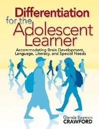 Buy Differentiation for the Adolescent Learner (English, Glenda Beamon Crawford) — BookShops.in