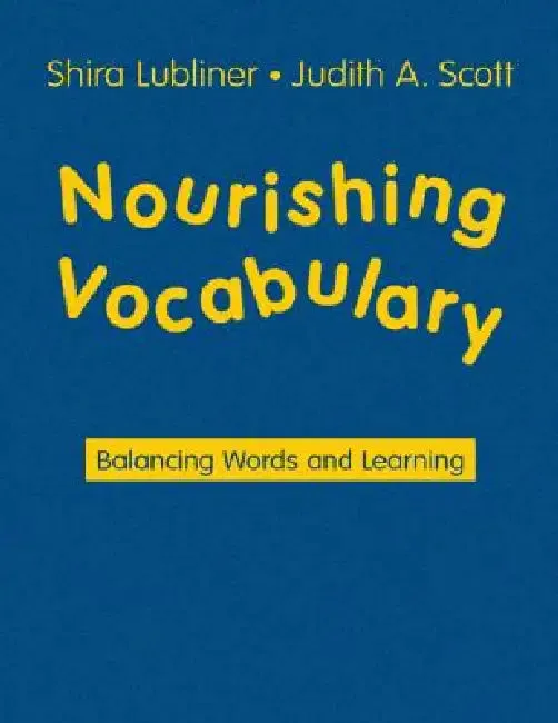 Nourishing Vocabulary | by Shira Lubliner | Judith A. Scott | Corwin Publishers | by Shira Lubliner | Judith A. Scott | Corwin Publishers | by Shira Lubliner | Judith A. Scott | Corwin Publishers | by Shira Lubliner | Judith A. Scott | Corwin Publishers | by Shira Lubliner | Judith A. Scott | Corwin Publishers | by Shira Lubliner | Judith A. Scott | Corwin Publishers | by Shira Lubliner | Judith A. Scott | Corwin Publishers | by Shira Lubliner | Judith A. Scott | Corwin Publishers | by Shira Lub