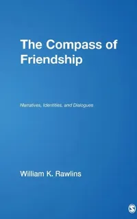 Buy The Compass of Friendship | by William K. Rawlins | Sage Publications, Inc | by William K. Rawlins | Sage Publications, Inc | by William K. Rawlins | Sage Publications, Inc | by William K. Rawlins | Sage Publications, Inc | by William K. Rawlins | Sage Publications, Inc | by William K. Rawlins | Sage Publications, Inc | by William K. Rawlins | Sage Publications, Inc | by William K. Rawlins | Sage Publications, Inc | by William K. Rawlins | Sage Publications, Inc | by William K. Rawlins | Sage Pu — BookShops.in