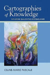 Buy Cartographies of Knowledge | by Celine-Marie Pascale | Sage Publications, Inc | by Celine-Marie Pascale | Sage Publications, Inc | by Celine-Marie Pascale | Sage Publications, Inc | by Celine-Marie Pascale | Sage Publications, Inc | by Celine-Marie Pascale | Sage Publications, Inc | by Celine-Marie Pascale | Sage Publications, Inc | by Celine-Marie Pascale | Sage Publications, Inc | by Celine-Marie Pascale | Sage Publications, Inc | by Celine-Marie Pascale | Sage Publications, Inc | by Celine-Ma — BookShops.in