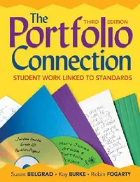 Buy The Portfolio Connection (English, Susan Belgrad | Kay Burke | Robin J. Fogarty) — BookShops.in