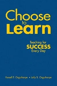 Buy Choose to Learn | by Russell T. Osguthorpe | Lolly S. Osguthorpe | Corwin Publishers | by Russell T. Osguthorpe | Lolly S. Osguthorpe | Corwin Publishers | by Russell T. Osguthorpe | Lolly S. Osguthorpe | Corwin Publishers | by Russell T. Osguthorpe | Lolly S. Osguthorpe | Corwin Publishers | by Russell T. Osguthorpe | Lolly S. Osguthorpe | Corwin Publishers | by Russell T. Osguthorpe | Lolly S. Osguthorpe | Corwin Publishers | by Russell T. Osguthorpe | Lolly S. Osguthorpe | Corwin Publishers | — BookShops.in