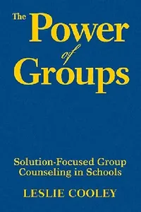 Buy The Power of Groups (English, Leslie Cooley) — BookShops.in