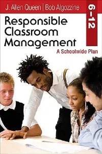 Buy Responsible Classroom Management, Grades 6-12 (English, J. Allen Queen | Bob Algozzine) — BookShops.in