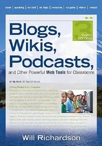 Buy Blogs, Wikis, Podcasts, and Other Powerful Web Tools for Classrooms | by Will Richardson | Corwin Publishers | by Will Richardson | Corwin Publishers | by Will Richardson | Corwin Publishers | by Will Richardson | Corwin Publishers | by Will Richardson | Corwin Publishers | by Will Richardson | Corwin Publishers | by Will Richardson | Corwin Publishers | by Will Richardson | Corwin Publishers | by Will Richardson | Corwin Publishers | by Will Richardson | Corwin Publishers | by Will Richardson | — BookShops.in