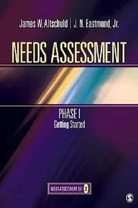 Buy Needs Assessment Phase I | by James W. Altschuld | Jr. Eastmond J. N. Eastmond | Sage Publications, Inc | by James W. Altschuld | Jr. Eastmond J. N. Eastmond | Sage Publications, Inc | by James W. Altschuld | Jr. Eastmond J. N. Eastmond | Sage Publications, Inc | by James W. Altschuld | Jr. Eastmond J. N. Eastmond | Sage Publications, Inc | by James W. Altschuld | Jr. Eastmond J. N. Eastmond | Sage Publications, Inc | by James W. Altschuld | Jr. Eastmond J. N. Eastmond | Sage Publications, Inc | — BookShops.in