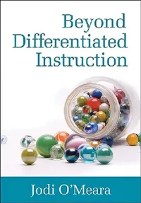 Buy Beyond Differentiated Instruction (English, Jodi O′meara) — BookShops.in