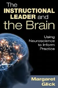 Buy The Instructional Leader and the Brain (English, Margaret Glick) — BookShops.in