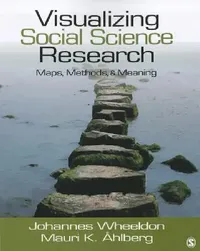 Buy Visualizing Social Science Research (English, Johannes Wheeldon | Mauri K. Ahlberg) — BookShops.in