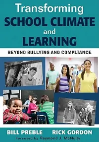 Buy Transforming School Climate and Learning (English, Bill Preble | Rick Gordon) — BookShops.in