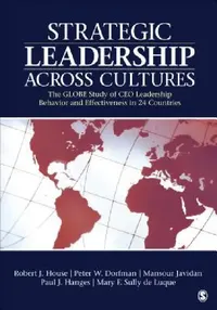 Buy Strategic Leadership Across Cultures (English, Robert J. House | Peter W. Dorfman | Mansour Javidan) — BookShops.in