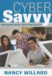 Buy Cyber Savvy | by Nancy Willard | Corwin Publishers | by Nancy Willard | Corwin Publishers | by Nancy Willard | Corwin Publishers | by Nancy Willard | Corwin Publishers | by Nancy Willard | Corwin Publishers | by Nancy Willard | Corwin Publishers | by Nancy Willard | Corwin Publishers | by Nancy Willard | Corwin Publishers | by Nancy Willard | Corwin Publishers | by Nancy Willard | Corwin Publishers | by Nancy Willard | Corwin Publishers | by Nancy Willard | Corwin Publishers | by Nancy Willard | — BookShops.in