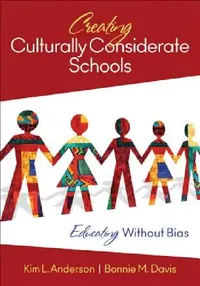 Buy Creating Culturally Considerate Schools (English, Kim L. Anderson | Bonnie M. Davis) — BookShops.in