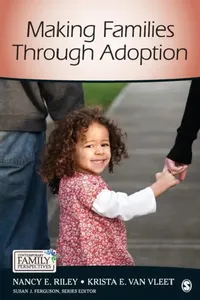 Buy Making Families Through Adoption (English, Nancy E. Riley | Krista E. Van Vleet) — BookShops.in