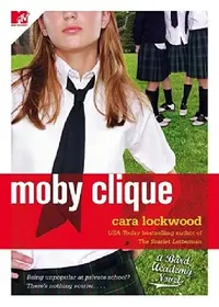 Buy Moby Clique (English, Cara Lockwood) — BookShops.in