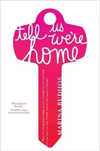 Buy Tell Us We're Home (English, Marina Budhos) — BookShops.in