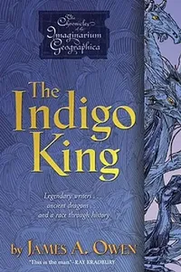 Buy The Indigo King (English, James A. Owen) — BookShops.in