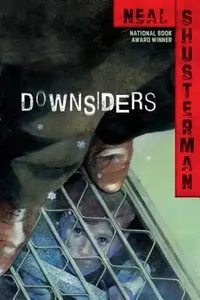 Buy Downsiders (English, Neal Shusterman) — BookShops.in